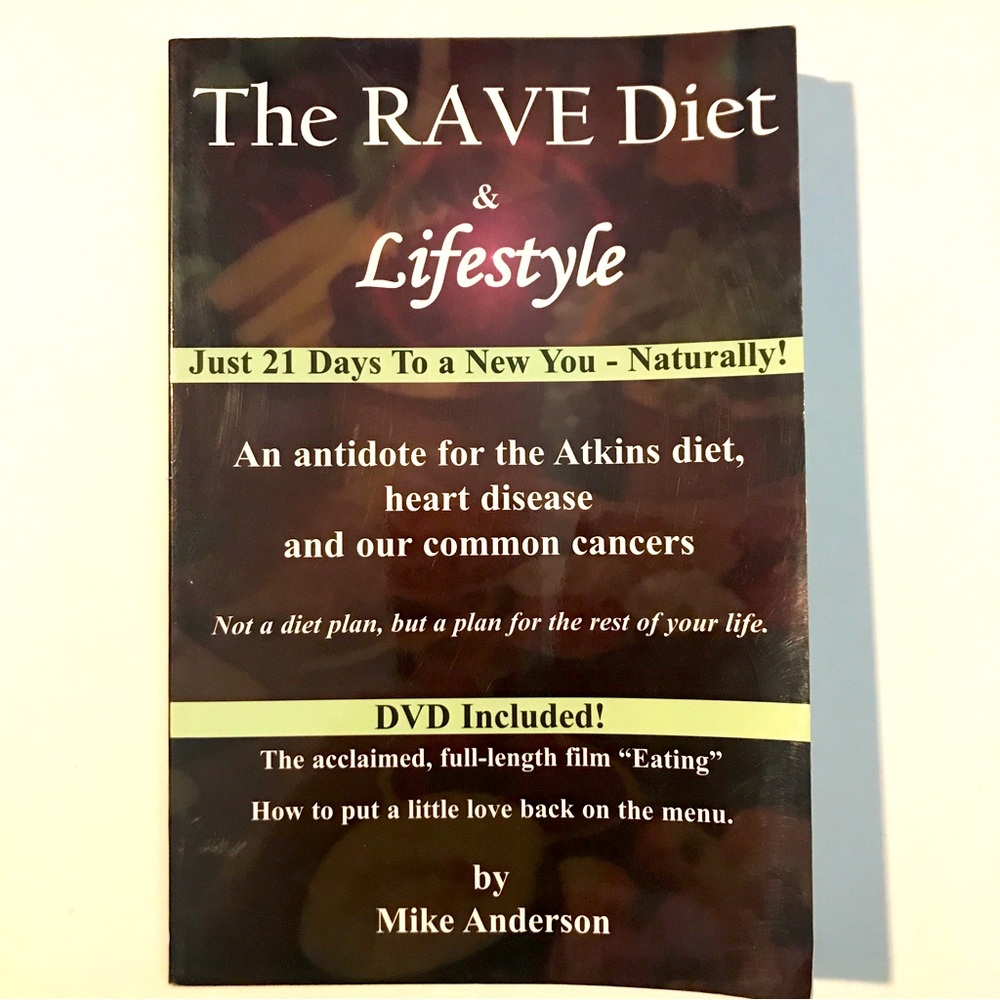 The Rave Diet & Lifestyle. Book & DVD. NEW. 224 pages. 21 Days to a new …